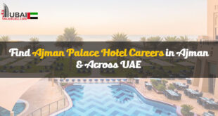 Ajman Palace Hotel Careers