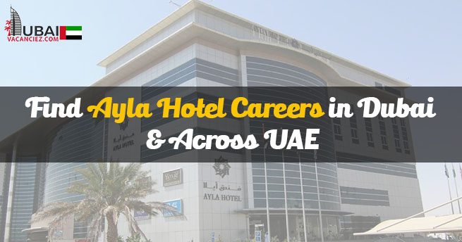 Ayla Hotel Careers