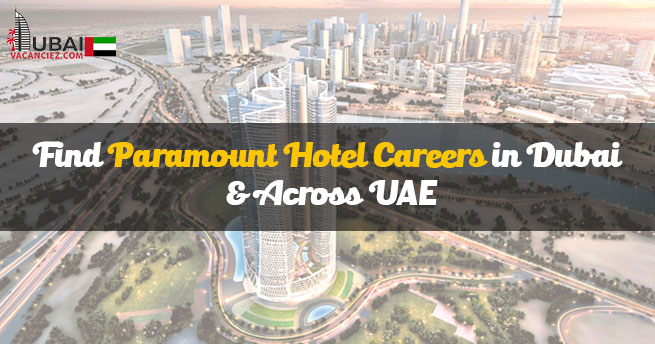 Paramount Hotel Dubai Careers