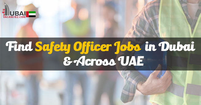 Safety Officer Jobs