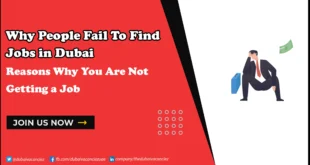 Why People Fail to Find Jobs in Dubai